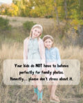 If you have ever skipped family photos because you were worried your kids would not “behave”… this is your sign to book them anyway.

Kids do not need to be perfect. They just need to be themselves. I promise I have seen it all, and I know how to work around the wiggles, the shy faces, the snack breaks, and the kid who suddenly decides they are absolutely done.

The photos that feel the most like your family are rarely the perfectly posed ones.

#CacheValleyPhotographer #UtahFamilyPhotographer #FamilyPhotos #LoganUtahPhotographer #StaceyHansenPhotography
